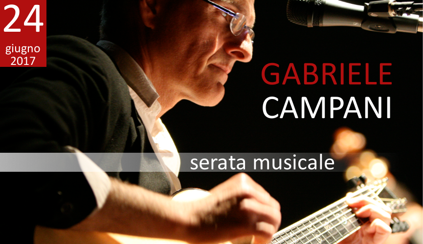 Serata con musica dal vivo: suona Gabriele Campani