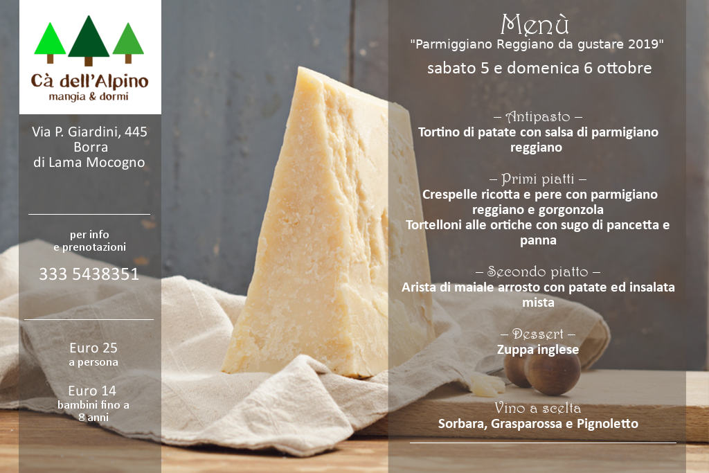 Parmigiano Reggiano da gustare - edizione 2019 - Il menù di Cà dell'Alpino